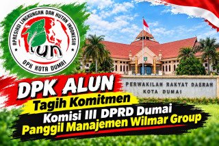 Kasus Dugaan Material Limbah di Kawasan Wilmar Disorot Lagi, DPK ALUN Tagih Janji DPRD Dumai